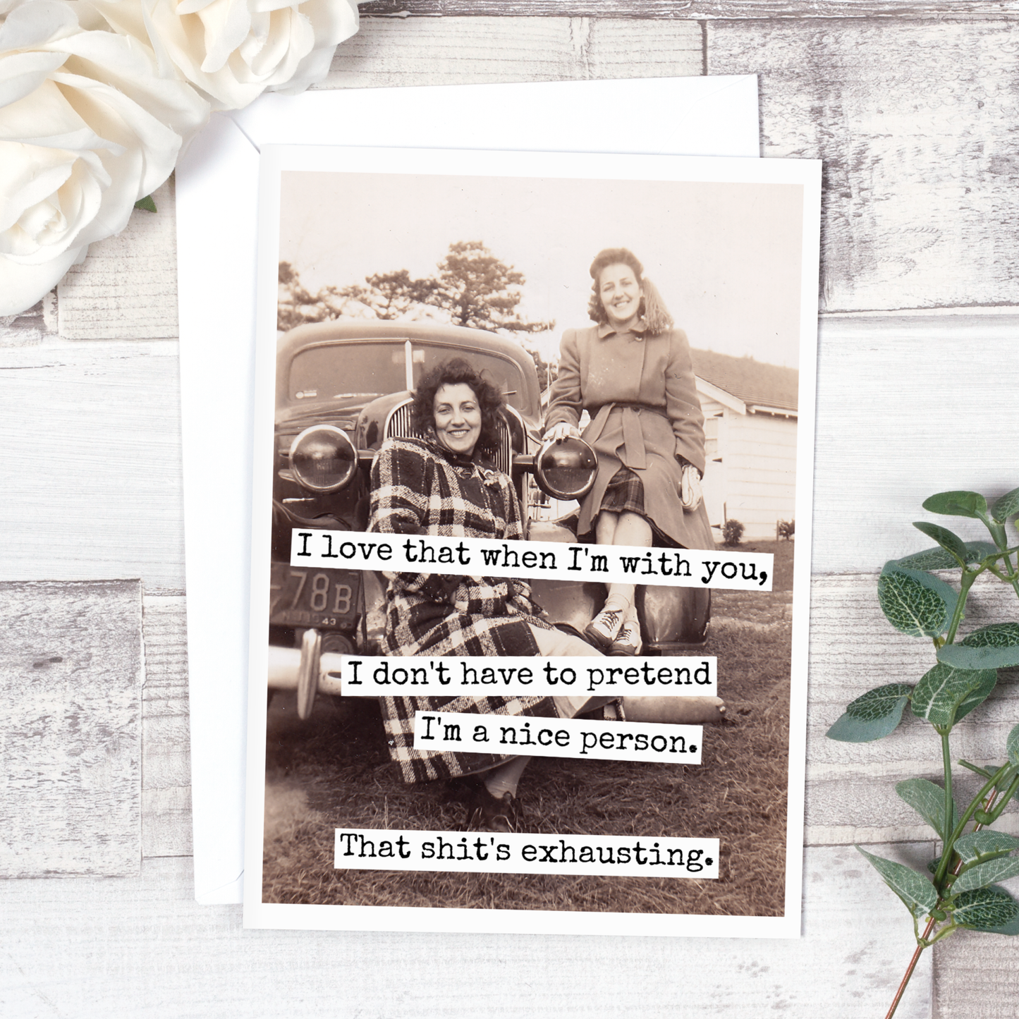 I Love That When I'm With You...