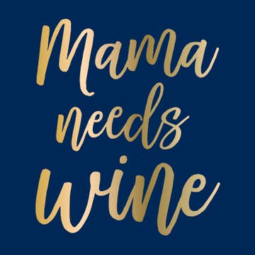 Mama Needs Wine Cocktail Napkins - 20ct
