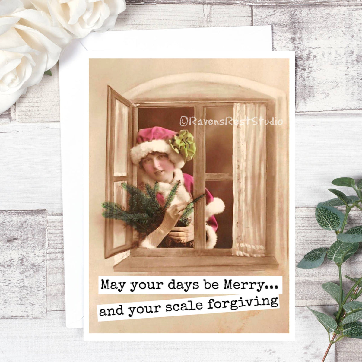 May Your Days Be Merry... And Your Scale Forgiving. Card.