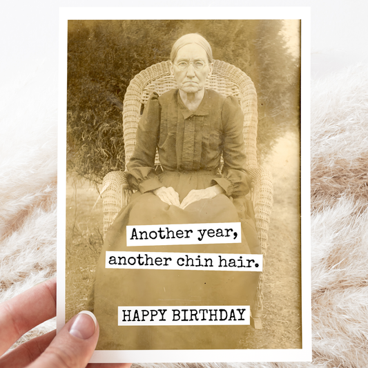 Another Year, Another Chin Hair.