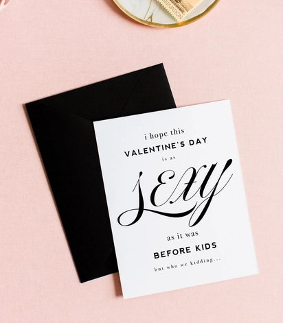 Sexy Before Kids Funny Valentine's Day Gift Card