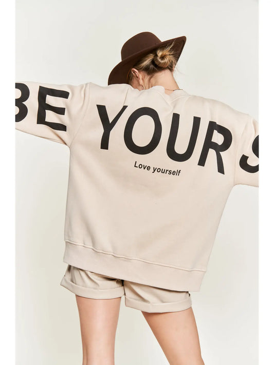 Be Yourself Sweatshirt