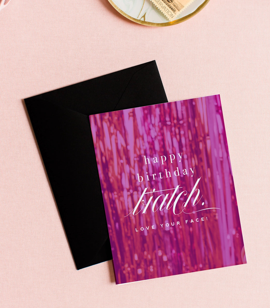 Happy Birthday Biatch Greeting Card